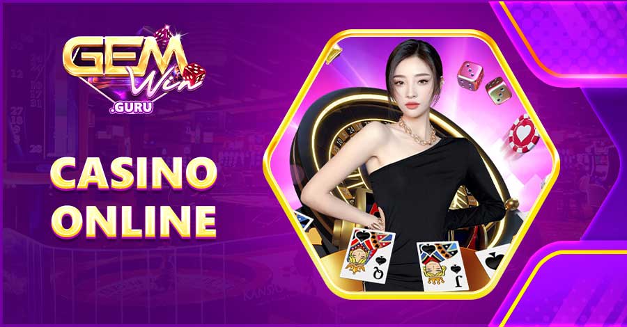 Khám phá sảnh Casino Online chất lượng cao